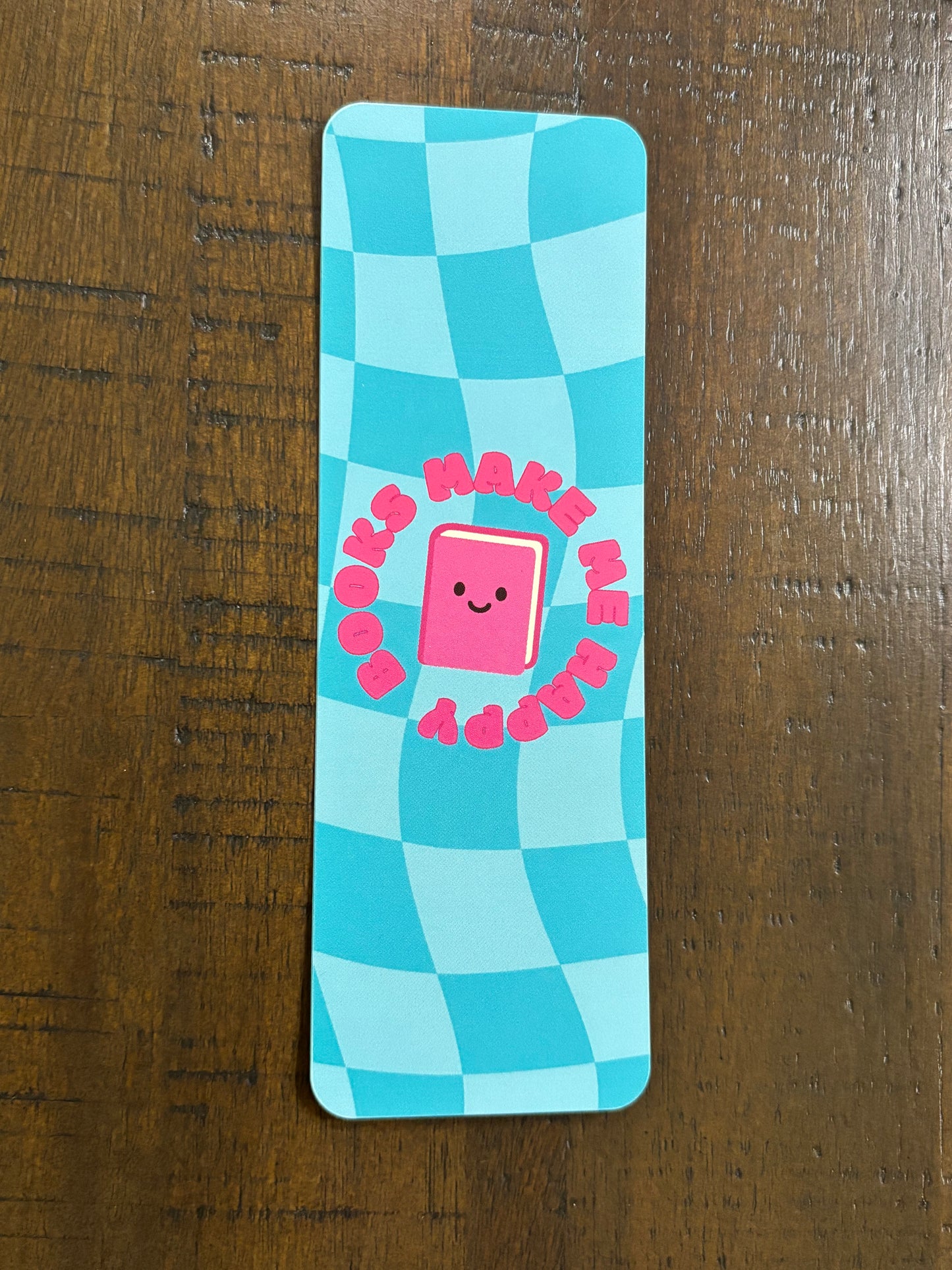 Books Make Me Happy Bookmark